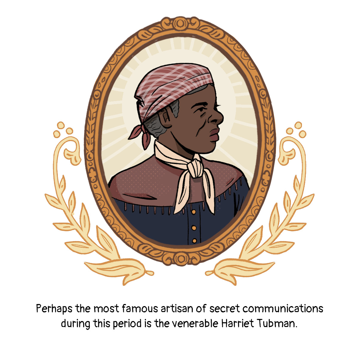 A profile portrait of Harriet Tubman, surrounded by laurels.