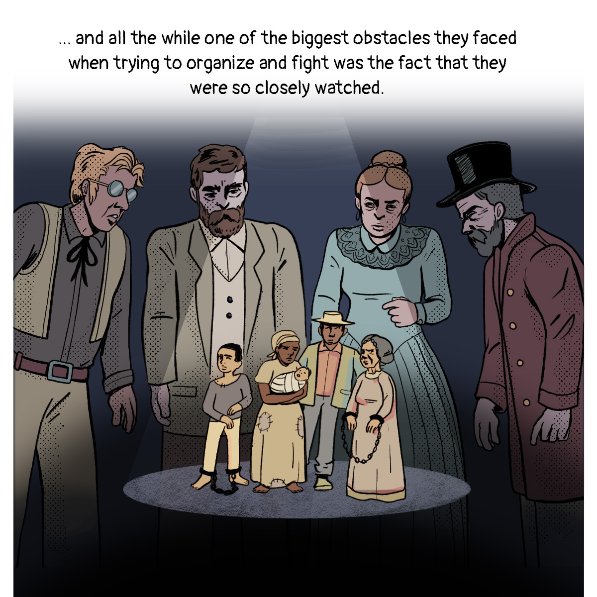 A spotlight shines on a group of Black people in chains, surrounded by towering figures of White slaveholders.