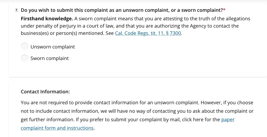 A screenshot of the CCPA's complaint page. This part of the form askes if you'd like to make a sworn or unsworn statement. A screenshot of the CCPA's complaint page. This part of the form askes if you'd like to make a sworn or unsworn statement.