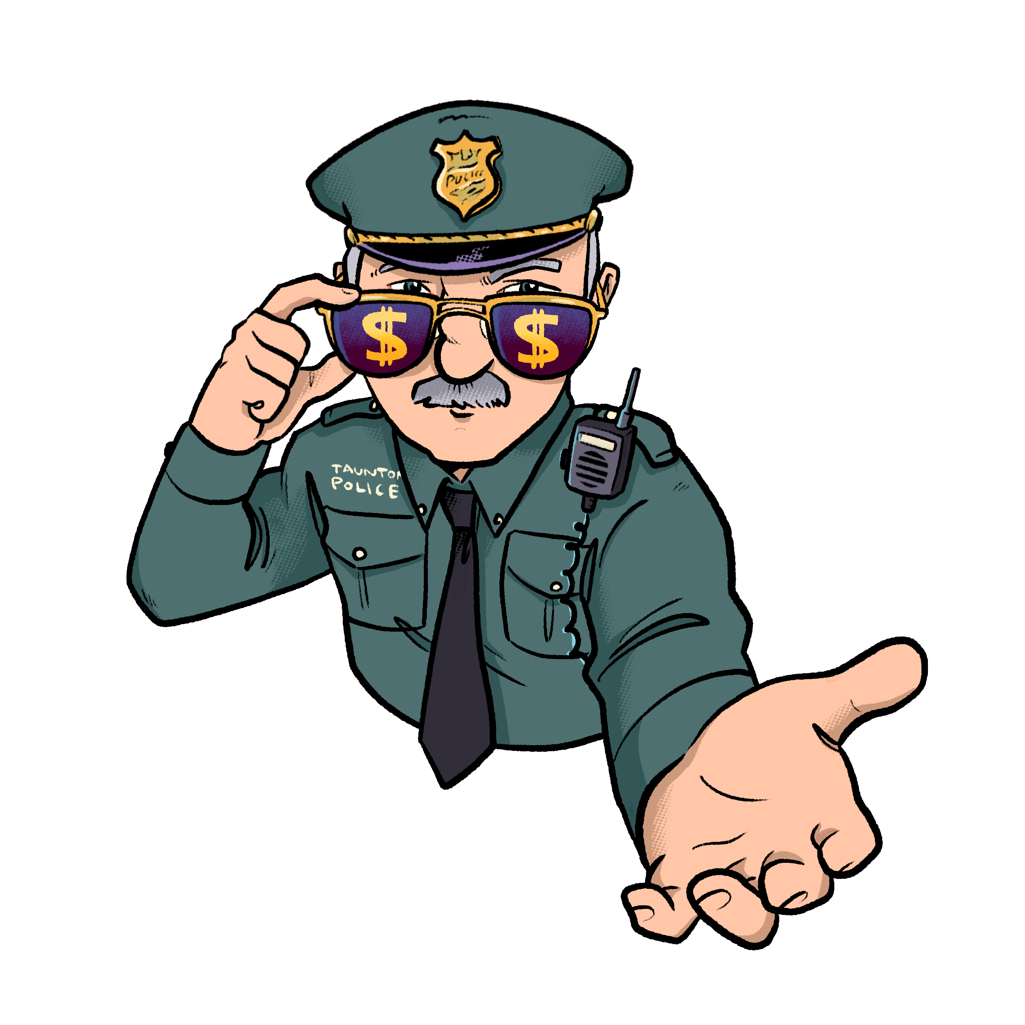  A police officer with dollar-sign sunglasses holding his hand out for money.